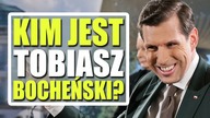 Kim jest Tobiasz Bocheński?