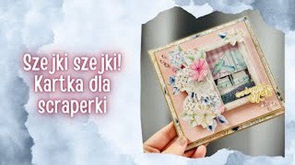 Nie obyło się bez wtopy xD | Kartka dla scraperki | Kartka z Mystery Boxa od @AniaTworzy