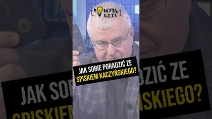  Jak sobie poradzić ze spiskiem Kaczyńskiego? #PomyślDziś odc.  2191