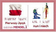 Nun i Niech, rodzice Ra - Dźeje Egiptu - Pierwszy Język - Odcinek Mendel. 1