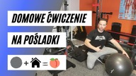 ĆWICZENIE na POŚLADKI  w DOMU !