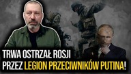 Trwa ostrzał Rosji przez legion przeciwników Putina! Płk Lewandowski: To operacja wywiadu Ukrainy