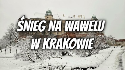 Śnieg na Wawelu z Krakowie - Gracjan Roztocki