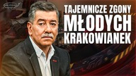 UMIERAŁA JEDNA PO DRUGIEJ.  TAJEMNICZE ZGONY MŁODYCH KRAKOWIANEK