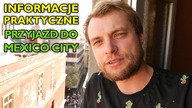 Co Warto Wiedzieć przed Przyjazdem do Mexico City 2022 - MEKSYK 4