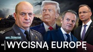 ROSJANIE PRZEBILI BAŃKĘ GEN.  DREWNIAK: TRUMP MOŻE RZUCIĆ ROSJĘ DO PARTERU