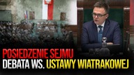 Posiedzenie Sejmu | Debata ws.  ustawy wiatrakowej