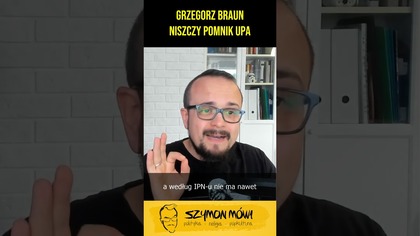 Grzegorz Braun niszczy pomnik UPA #polska #polityka