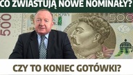 Co zwiastują nowe nominały? Czy to koniec gotówki? | red.  S.  Michalkiewicz