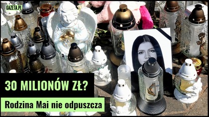 Matka podejrzanego o zabójstwo Mai z Mławy zapłaci 30 mln zł?