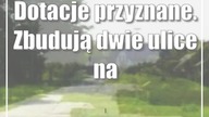 Dotacje przyznane.  Zbudują dwie ulice na południu miasta