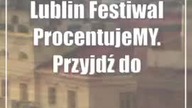 Lublin: Festiwal ProcentujeMY.  Przyjdź do SKENDE 2 marca