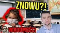 Z Ostatniej Chwili! Powrót Maseczek i ZAMKNIĘTE Szkoły.  Co Trzeba Wiedzieć