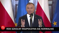Bez lockdownu, bez systemów hybrydowych, bez obowiązkowych szczepień.  Duda o początku roku szkolnego