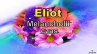 Melancholii czas