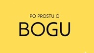 Po prostu #oBogu - Odcinek 5 - Czy nasza wiara jest prawdziwa?