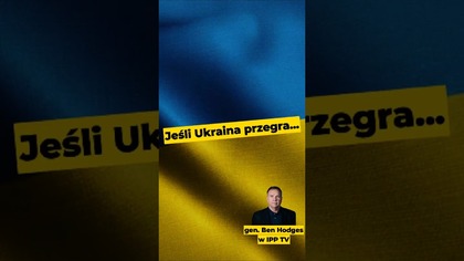 Gen.  Ben Hodges: Jeśli Ukraina przegra...   #polityka #Ukraina #Rosja #USA #NATO #BenHodges