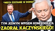 TYM JEDNYM WPISEM POSEŁ KONFEDERACJI ZAORAŁ KACZYŃSKIEGO! NIE CHCE GO NA MARSZU NIEPODLEGŁOŚCI!