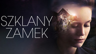 Szklany zamek (2017) Lektor PL