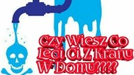 1385. Czy Wiesz Co Leci Ci Z Kranu W Domu?????