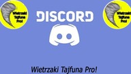 NOWY! Discord dla widzów - Wietrzaki Tajfuna Pro! LINK W OPISIE!