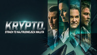 Krypto. Strach to najtrudniejsza waluta (2019) Lektor PL