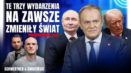 PO 2025 ROKU ŚWIAT JUŻ NIE WYGLĄDA TAK SAMO.  ŚWIDZIŃSKI: OTO, CO MUSZĄ ZROZUMIEĆ POLSCY POLITYCY