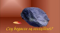 Czy bogacze są szczęśliwi?