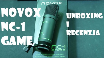 Unboxing i recenzja mikrofonu NOVOX NC-1 GAME