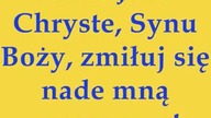 Modlitwa Jezusowa Ave Christus Rex