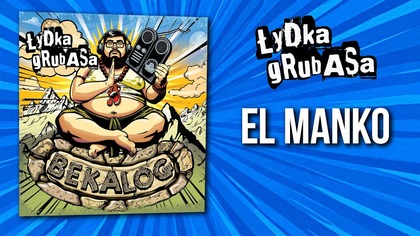 Łydka Grubasa - El Manko | BEKALOG (2025)