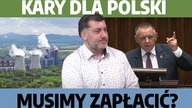 Olbrzymie kary finansowe dla Polski.  Polexit jedynym wyjściem? | A.  Dziambor