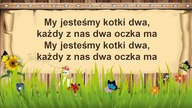 Karaoke dla dzieci My jesteśmy kotki dwa bardzo szybko