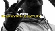 Buczer - Skur.... z natury 2 (prod.  CrackHouse)