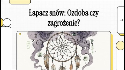Łapacz snów Ozdoba czy zagrożenie, ZNIEWOLENIE DUCHOWE DLA CAŁEJ RODZINY? (Bałwochwalstwo, New Age)