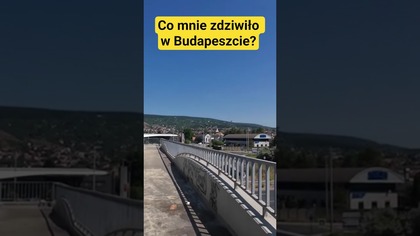 Co mnie zdziwiło w Budapeszcie? #travelvlog #autostop #travel #podróże #vlog #traveling #budapest