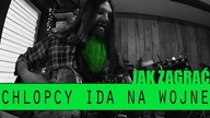 Jak zagrać #201: Chłopcy idą na wojnę - Pidżama Porno | PTA: 4/6 | SoundFarm