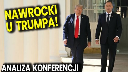 Fenomenalna Konferencja Nawrockiego i Trumpa w USA! - Analiza Ator