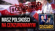 Marsz Polskości na cenzurowanym! To mowa nienawiści || #PolitycznaBajaderka