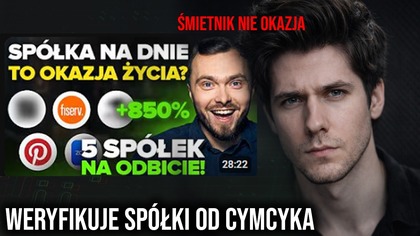 Czy dalej warto słuchać Pitora Cymcyka? Sprawdzam 5 spółek.