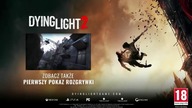 Dying Light 2 - Trailer PL