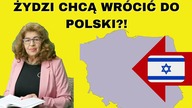 Żydzi chcą wrócić do Polski?! - dr Ewa Kurek