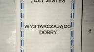 Czy jesteś wystarczająco dobry aby być zbawionym.