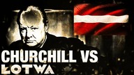 Winston Churchill i mały łotewski opor