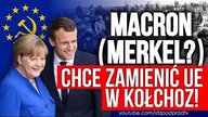 Macron (Merkel?) chce zamienić UE w Kołchoz! IDŹ POD PRĄD NA ŻYWO 2019.03.05