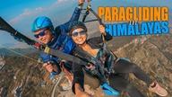 Paragliding in Himalayas! Dare to try! Thrilling experience in Pokhara, Nepal