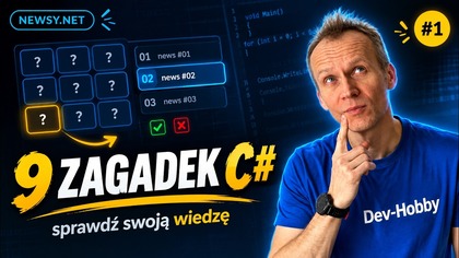 Zgadnij Output #1  9 fragment&oacute;w kodu C#, kt&oacute;re mylą nawet senior&oacute;w