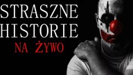 Straszne historie na żywo
