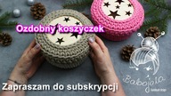 Szydełkowy koszyczek ze sznurka bawełnianego z wieczkiem.