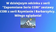 Rzymianie i Barbarzyńcy - Zapomniane Serie COBI